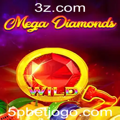 5pbet - Descubra o Fascinante Mundo de MegaDiamond em 5pbet