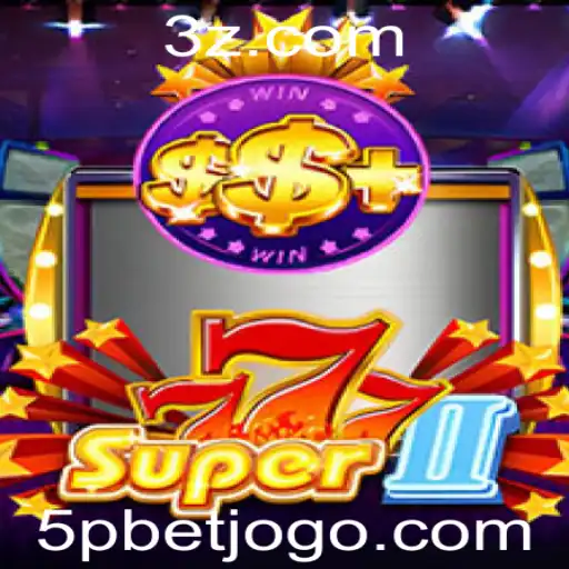 5pbet - Super777II: A Evolução dos Jogos de Azar Digitais com 5pbet